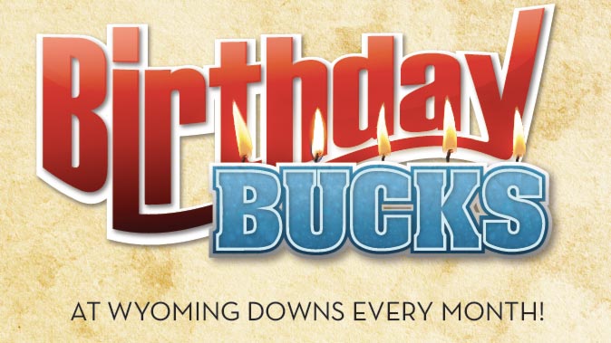 Birthday Bucks
